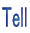 Tell